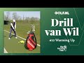 De Drill van Wil #12 - Warming Up