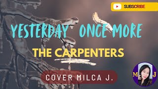 YESTERDAY ONCE MORE | THE CARPENTERS