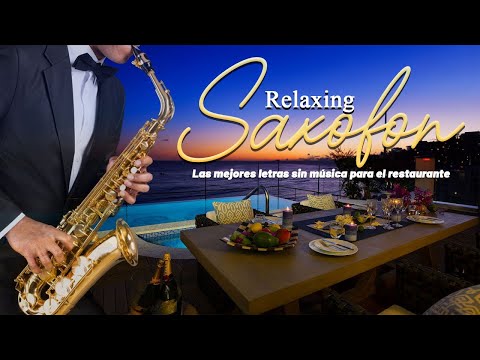 ????The Best Saxophone Music Of All Time The 100 Most Romantic Instrumental Melodias