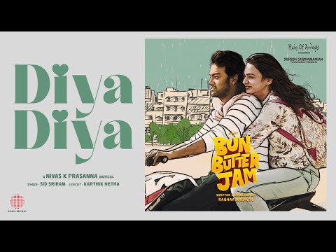 Poster  Diya Diya Lyrics – Bun Butter Jam | Sid Sriram x Nivas K Prasanna 