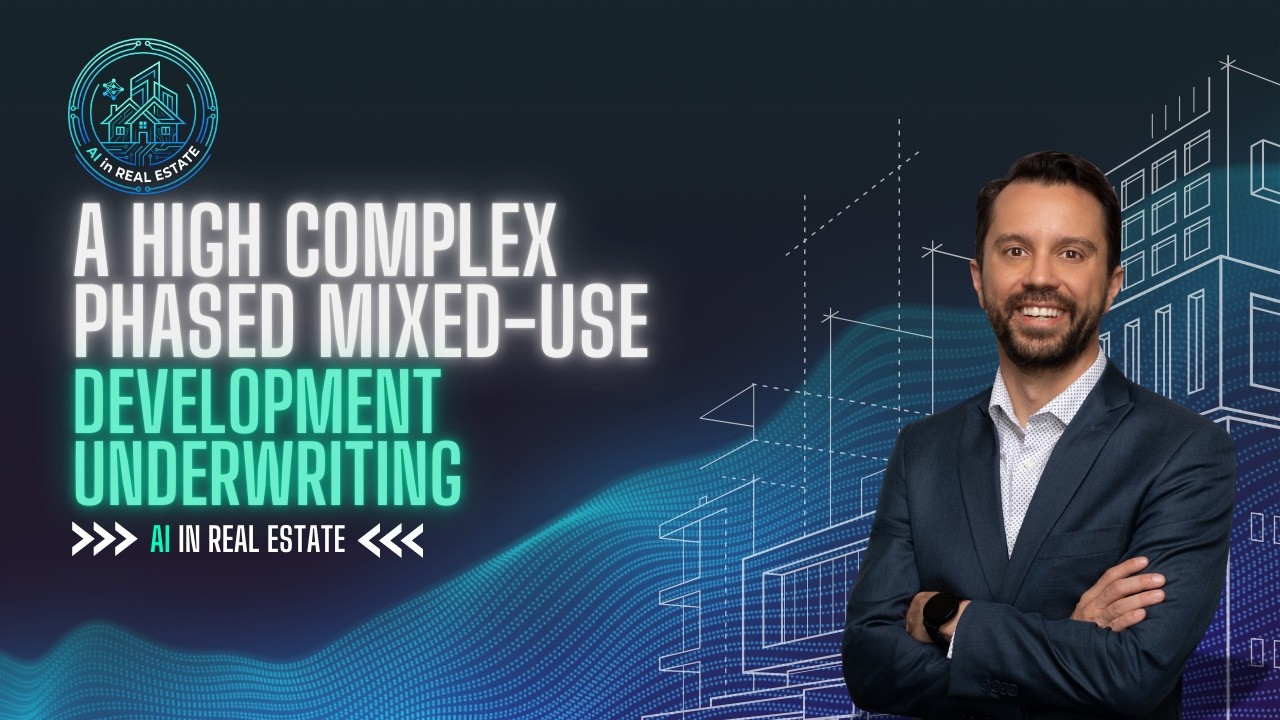 AI in Real Estate | Underwriting a Mixed-Use Development Deal With AI