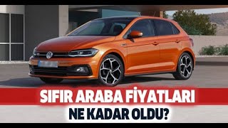GÜNCEL SIFIR ARABA FİYATLARI 2022
