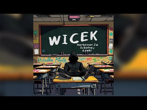 WiceK - Narkoman ze szkolnej ławki (prod.jarxx)