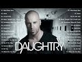 Daughtry Greatest Hits Full Album 2021 Best Songs Of Daughtry Band Playlist