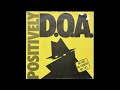My Old Man's A Bum  - D.O.A.