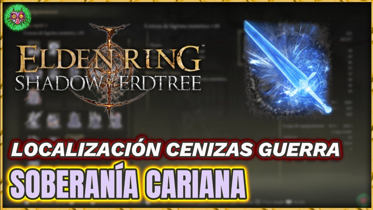 Localización Ceniza de Guerra: SOBERANÍA CARIANA | Elden Ring: Shadow of the Erdtree