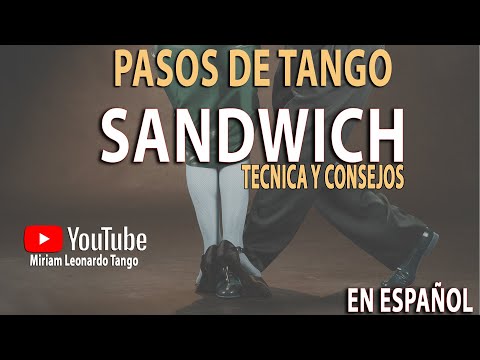 🇦🇷 TANGO STEPS: The Sandwich - (Sanguchito) - Technique and tips
