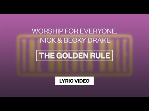 The Golden Rule - Youtube Lyric Video