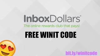 Inboxdollars Winit Code - Almost free money now!