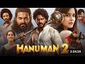 Hanuman 2 Full Movie Hindi Dubbed 2026 Teja Sajja Rishabh Shetty Latest South Movie 2026