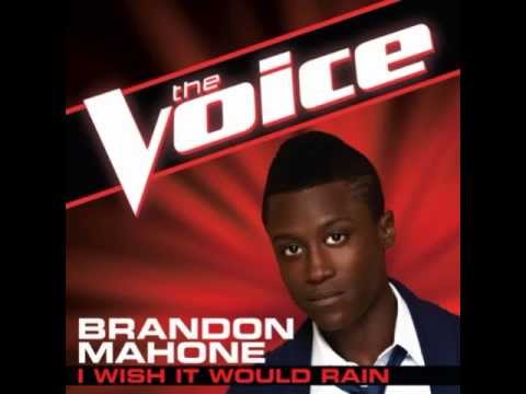 Brandon Mahone: "I Wish It Would Rain" - The Voice (Studio Version)