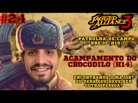 Jagged Alliance 3: Acampamento do Crocodilo (H14) | Encontramos o Major? Sera que é ele? [24]