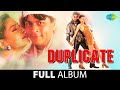 Duplicate | Full Album Jukebox | Shah Rukh Khan | Juhi Chawla | Sonali Bendre