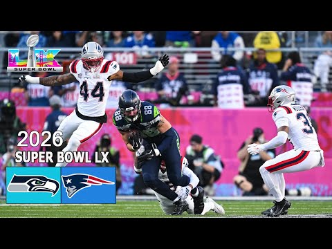 Seattle Seahawks vs New England Patriots | FULL Game | NFL Super Bowl LX 2026