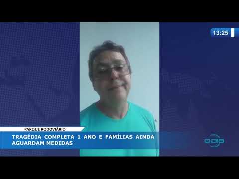 O DIA NEWS 03 04 20  Parque RodoviaÌrio: tragédia completa 1 ano e famiÌlias ainda aguardam medid