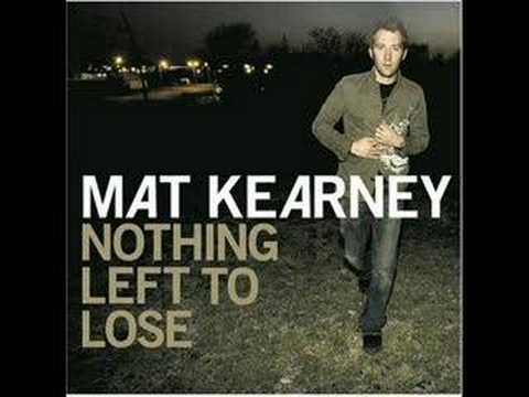 Mat Kearney - Where We Gonna Go From Here