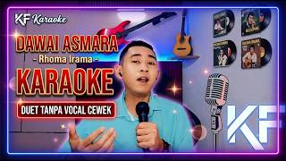 Download lagu DAWAI ASMARA - RHOMA IRAMA (Karaoke Tanpa Vokal Cewek) HD Audio Jernih mp3