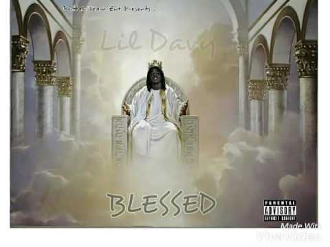Lil Davy - intro (Blessed The Mixtape )