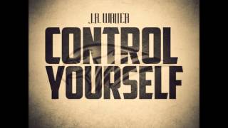 J.R . Writer - Control Yourself (Kendrick Lamar Diss) New CDQ Dirty NO DJ