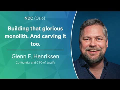 Building that glorious monolith. And carving it too. - Glenn F. Henriksen - -NDC Oslo 2022