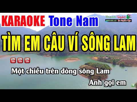 Tìm Em Câu Ví Sông Lam Karaoke Tone Nam Beat Phối Chuẩn 2024 | Nhạc Sống Thanh Ngân