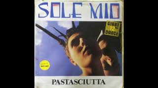 Pastasciutta - Sole Mio (Napolitan Version)