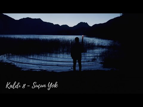 Kaldı 8 - Suçun Yok (Lyric Video)