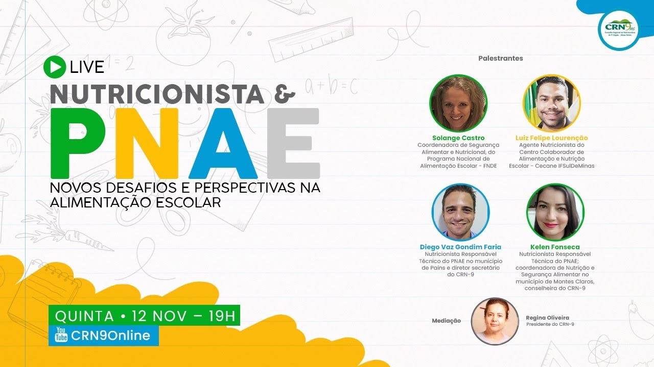 Live “Nutricionista & PNAE: novos desafios e perspectivas na alimentação escolar