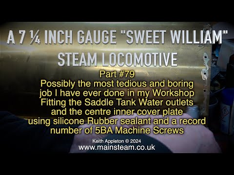 A 7 ¼ INCH GAUGE "SWEET WILLIAM" LOCOMOTIVE - PART #79