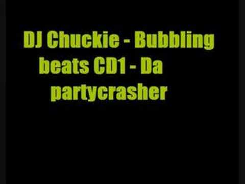 DJ Chuckie - Bubbling beats CD1 - Da partycrasher