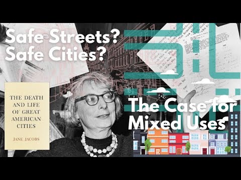 What Makes a Street Safe? | Jane Jacobs in Death and Life of Great American Cities (1/4)