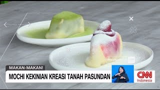 Mochi Kekinian Kreasi Tanah Pasundan