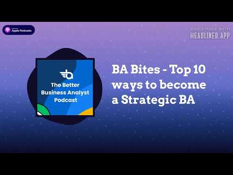 Top 10 Ways to Become a Strategic BA