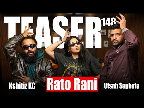 RATO RANI : CHILL PILL I EP - 148 TEASER I