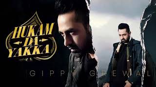 Hukam da Yakka || Gippy Grewal ft. Dr. Zeus