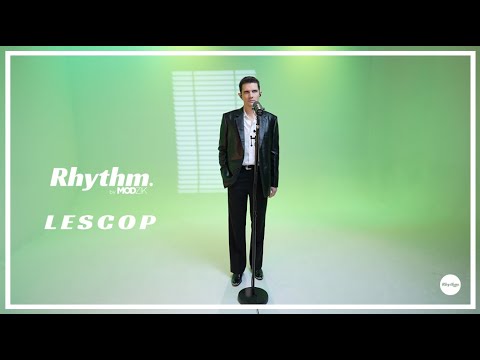 Lescop - Live on RHYTHM BY MODZIK