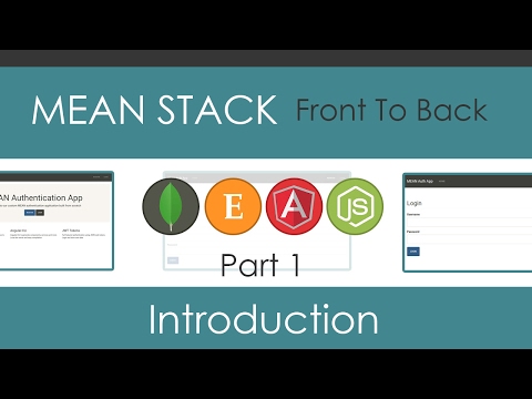 MEAN Stack Front To Back Part 1 Project Introduction