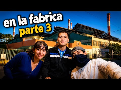 Un dia en la fabrica /  parte 3  #exploradores #argentina 