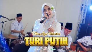 Download lagu TURI PUTIH - NIRA AYU WANDIRA | DANGDUT QASIDAH MODERN mp3