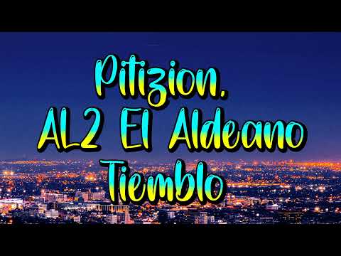 Pitizion, Al2 Aldeano - Tiemblo (Letra)