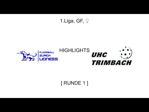 HIGHLIGHTS, 1.Liga GF, ♀, Gruppe 2, R1, Floorball Zurich Lioness - UHC Trimbach