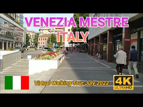 Venezia Mestre Walking tour - 28th July 2022, 4K/ Italy