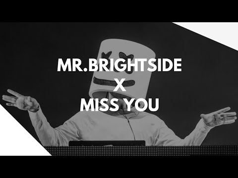 The Killers X Fox Stevenson - Mr. Brightside X Miss You (Marshmello Mashup / Niar Remake)