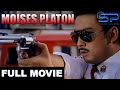 MOISES PLATON Full Movie Action W Bong Revilla Jr