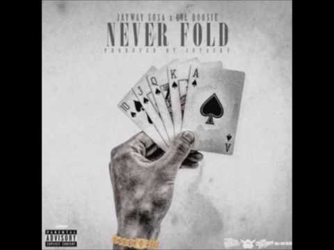 JayWay Sosa Ft. Lil Boosie - Never Fold