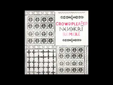 Crowdpleaser - Nenekri (Kalabrese Remix Multi Culti Edit)