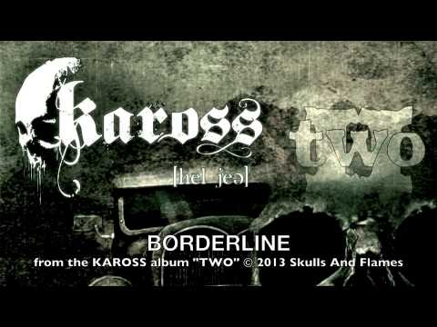 KAROSS - Borderline