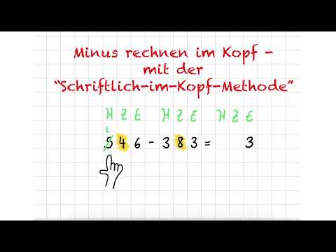 Minus rechnen im Kopf mit der "Schriftlich-im-Kopf-Methode" - im Kopf subtrahieren