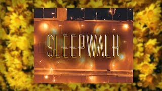 sleepwalk by cedar 🌻