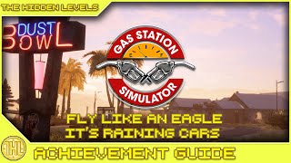 Gas Station Simulator -  Fly Like an Eagle &amp; It's Raining Cars Achievements (Xbox Series X)